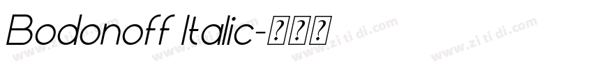 Bodonoff Italic字体转换 Bodonoff Italic字体转换